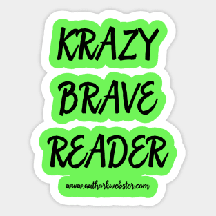 Krazy Brave Reader Sticker